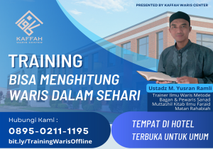 TRAINING OFFLINE BISA MENGHITUNG WARIS DALAM SEHARI