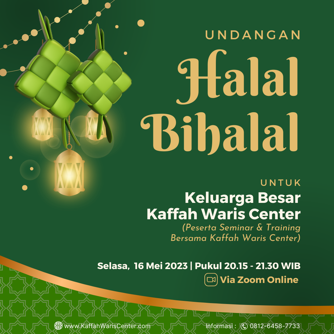 Halal Bihalal Kaffah Waris Center