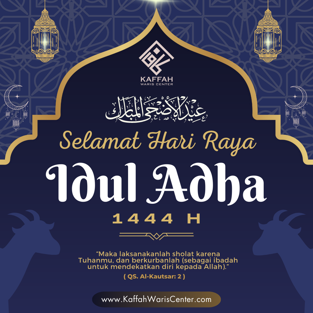 Selamat Hari Raya Idul Adha 1444 H